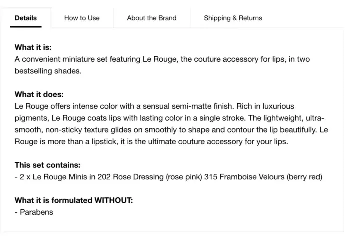Приклад інформативного опису товару в магазині Sephora, розділеного на зрозумілі блоки: «What it is» (Що це), «What it does» (Як це працює) та «This set contains» (Склад набору). Такий формат дозволяє покупцеві швидко оцінити переваги та характеристики продукту, а вкладки «How to Use» і «About the Brand» забезпечують додаткову цінність та навчальний контент